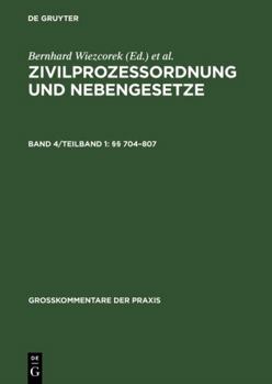 §§ 704-807 (Großkommentare Der Praxis) (German Edition)