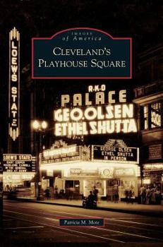 Cleveland's Playhouse Square - Book  of the Images of America: Ohio