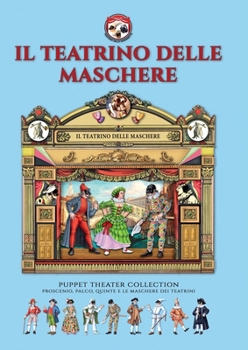 Paperback Il Teatrino delle Maschere - Puppet Theater Paper Collection Book