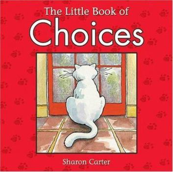 Hardcover The Little Book of Choices Book