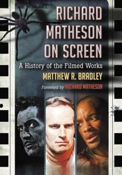 Paperback Richard Matheson on Screen: A History of the Filmed Works Book