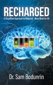 Paperback Recharged: A Simplified Approach to Rebound - Must Read for All Book