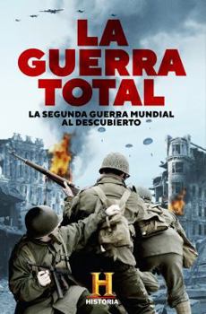 Hardcover La Guerra Total / The Total War [Spanish] Book