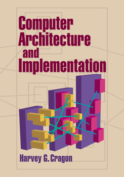 Paperback Computer Architecture and Implementation Book