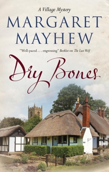 Dry Bones - Book #3 of the Village Mysteries