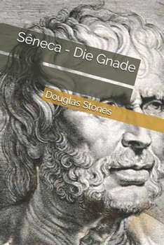 Paperback Sêneca - Die Gnade [German] Book