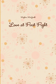 Paperback Love at First Fight Book