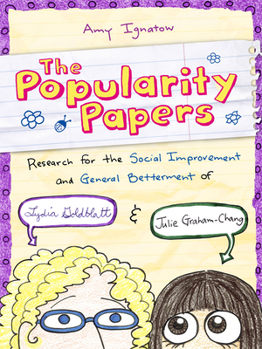 Hardcover Research for the Social Improvement and General Betterment of Lydia Goldblatt and Julie Graham-Chang (the Popularity Papers #1) Book