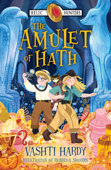 Paperback The Amulet of Hath (The Relic Hunters (2)) Book