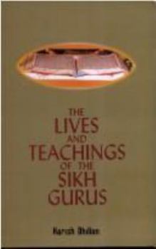 Paperback The Lives and Teachings of the Sikh Gurus Book