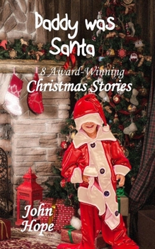 Paperback Daddy Was Santa and Other Christmas Stories Book