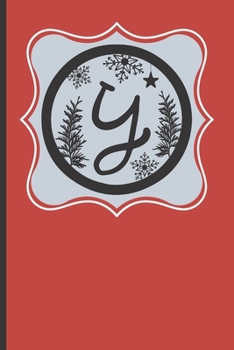 Paperback Y: 120 Lined Pages - 6" x 9" (Diary, Notebook, Composition Book, Writing Pad) Monogram Letter Y, Initial Journal, Christm Book