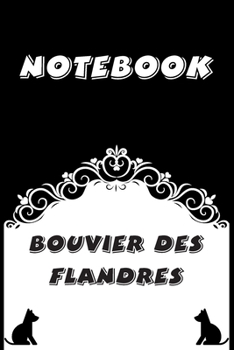 Bouvier des Flandres Notebook : Black and White notebook , Decorative Journal for Bouvier des Flandres Lover: Notebook /Journal Gift,Black and White,100 pages, 6x9, Soft cover, Mate Finish