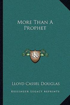 Paperback More Than A Prophet Book