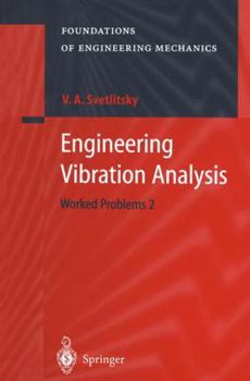 Paperback Engineering Vibration Analysis: Worked Problems 2 Book