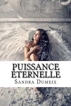 Paperback Puissance éternelle [French] Book