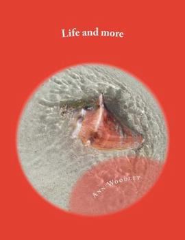 Paperback Life and more: A second collection of 50 poems, covering various subjects Book