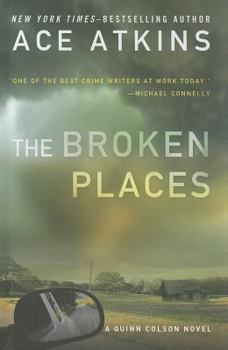 Hardcover Broken Places : A Quinn Colson Novel [Large Print] Book