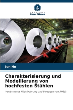 Paperback Charakterisierung und Modellierung von hochfesten Stählen [German] Book