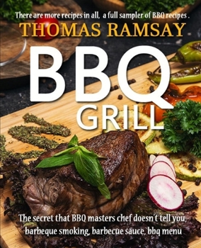 BBQ Grill : The Secret That BBQ Masters Chef Doesn't Tell You, Barbeque Smoking, Barbecue Sauce, BBQ Menu