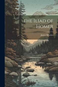 Paperback The Iliad of Homer Book