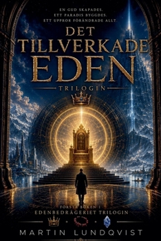 Det tillverkade Eden (Swedish Edition)