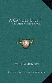 Paperback A Candle Light: And Other Poems (1901) Book