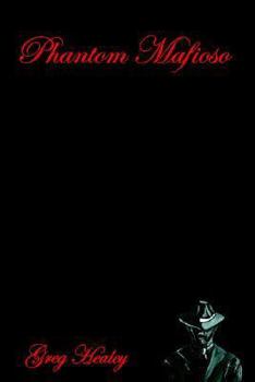 Paperback Phantom Mafioso Book