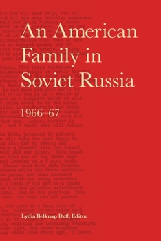 Paperback An American Family in Soviet Russia, 1966-67 Book
