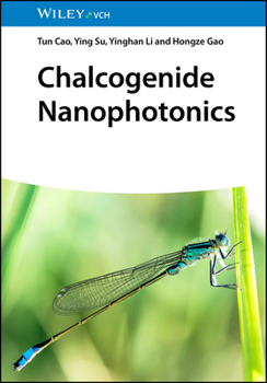 Hardcover Chalcogenide Nanophotonics Book