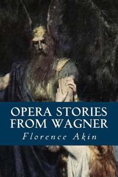 Paperback Opera Stories from Wagner Book