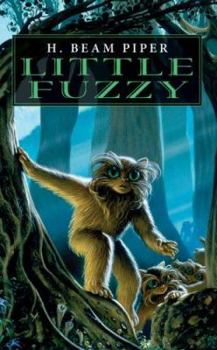 Little Fuzzy - Book #1 of the Fuzzy Sapiens