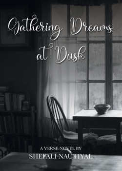 Paperback Gathering Dreams At Dusk Book