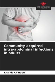 Paperback Community-acquired intra-abdominal infections in adults Book