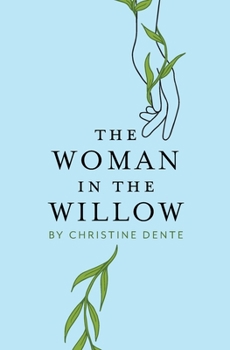 Paperback The Woman in the Willow Book