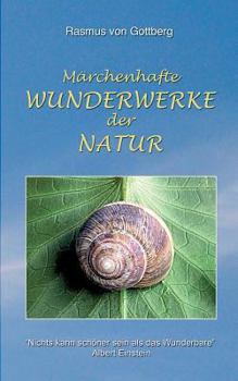 Paperback Märchenhafte Wunderwerke der Natur [German] Book