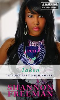 Taken - Book #2 of the Port City High