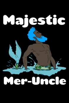 Paperback Majestic Meruncle: Sketchbook Book