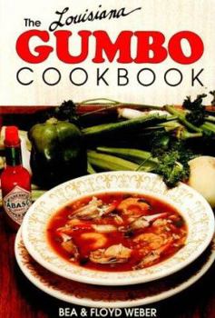 Hardcover The Louisiana Gumbo Cookbook Book