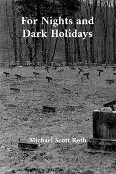 Paperback For Nights and Dark Holidays Book