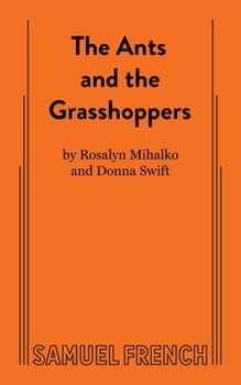 Paperback The Ants and the Grasshoppers Book