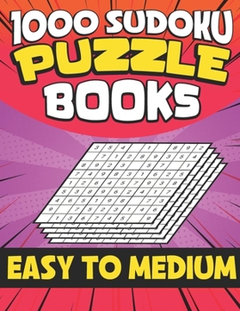 Paperback 1000 Sudoku Puzzle Books Easy To Medium: Logic Games Brain Games for Adults and Kids! Version 6 Book