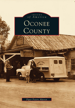 Oconee County - Book  of the Images of America: South Carolina
