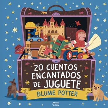 Paperback 20 Cuentos Para Dormir De Juguete Encantados [Spanish] Book