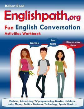 Paperback Englishpath.org Fun English Conversation Activities Workbook Book