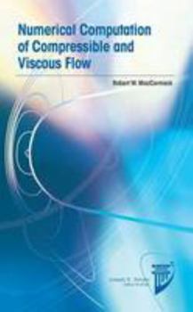 Hardcover Numerical Computation of Compressible and Viscous Flow Book