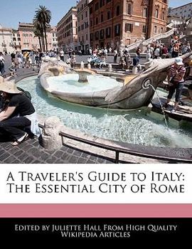 Paperback A Traveler's Guide to Italy: The Essential City of Rome Book