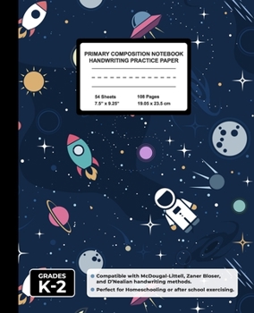 Primary Composition Notebook Handwriting Practice Paper: Space Ships Blank Writing Sheets for Kindergarten to 2nd Grade Elementary Students, School Exercise Book for Kids