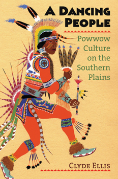 Paperback A Dancing People: Powwow Culture on the Southern Plains Book