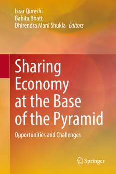 Hardcover Sharing Economy at the Base of the Pyramid: Opportunities and Challenges Book